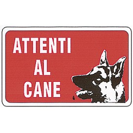 CARTELLO 'ATTENTI AL CANE'