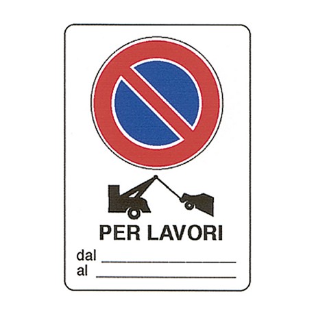 CARTELLO 'DIVIETO DI SOSTA'