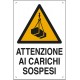 CARTELLO 'CARICHI SOSPESI'