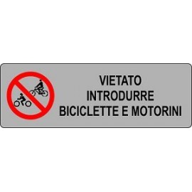 ETICHETTA 'VIETATO INTRODURRE BICICLETTE'