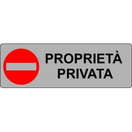ETICHETTA 'PROPRIETA PRIVATA'