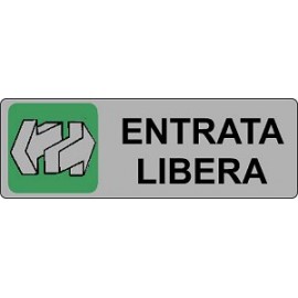 ETICHETTA 'ENTRATA LIBERA'