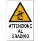 CARTELLO 'ATTENZIONE GRADINO'