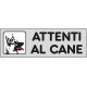 ETICHETTA 'ATTENTI AL CANE'