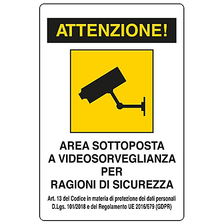 CARTELLO 'AREA VIDEOSORVEGLIATA'