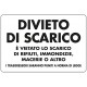 CARTELLO 'DIVIETO DI SCARICO'