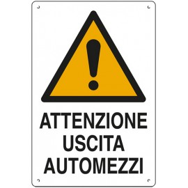 CARTELLO 'USCITA AUTOMEZZI'